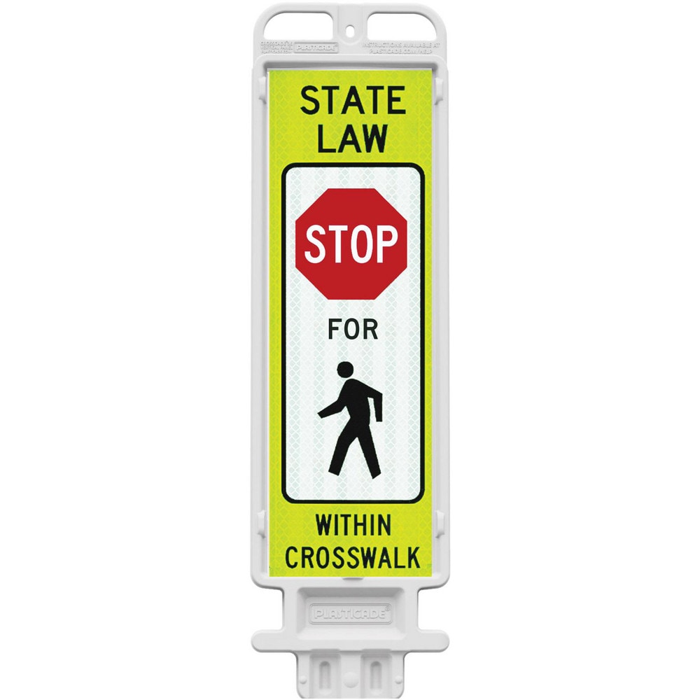 Pedestrian Crossing Sign: A-Frame, STOP, " STATE LAW STOP FOR PEDESTRIAN WITHIN CROSSWALK"