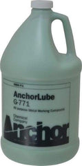 Made in USA - Anchorlube G-771, 1 Gal Bottle Cutting Fluid - Water Soluble, For Broaching, Counterboring, Drawing, Drilling, Engraving, Fly-Cutting, Hole Extruding, Milling, Piercing, Punching, Sawing, Seat Forming, Spot Facing, Tapping - Exact Tool & Supply