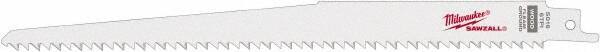 Milwaukee Tool - 9" Long x 3/4" Thick, Steel Reciprocating Saw Blade - Tapered Profile, 6 TPI, Toothed Edge, Universal Shank - Exact Tool & Supply