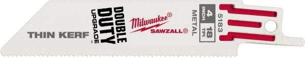 Milwaukee Tool - 4" Long x 3/4" Thick, Steel Reciprocating Saw Blade - Straight Profile, 18 TPI, Toothed Edge, Universal Shank - Exact Tool & Supply