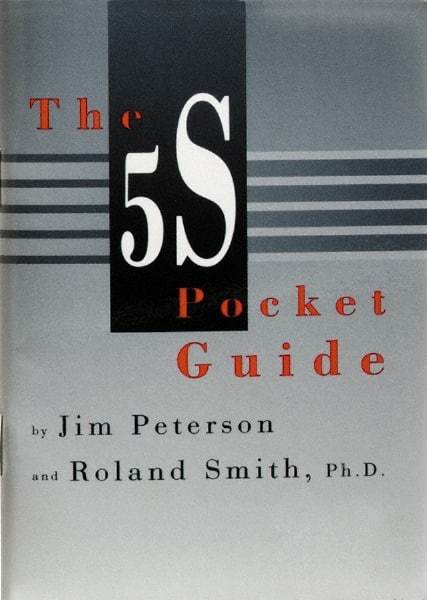 Made in USA - The 5S Pocket Guide Publication - by Jim Peterson & Roland Smith, Productivity Press, 1998 - Exact Tool & Supply
