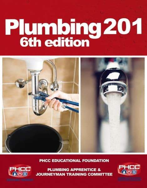 DELMAR CENGAGE Learning - Plumbing 201 Publication, 6th Edition - by Phcc, Delmar/Cengage Learning - Exact Tool & Supply