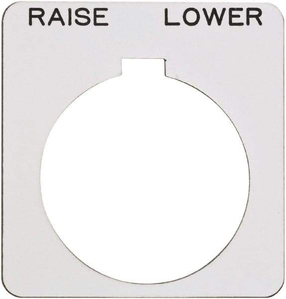 Schneider Electric - Square, Plastic Legend Plate - Raise-Lower - White Background, Black Letters, 1.22 Inch Hole Diameter, 1-3/4 Inch Square - Exact Tool & Supply