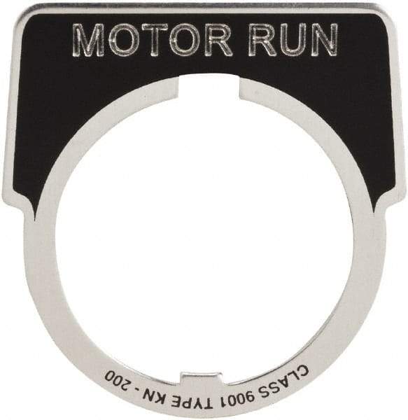 Square D - Metal Legend Plate - Motor Run - Black Background, White Letters, 30mm Hole Diameter - Exact Tool & Supply