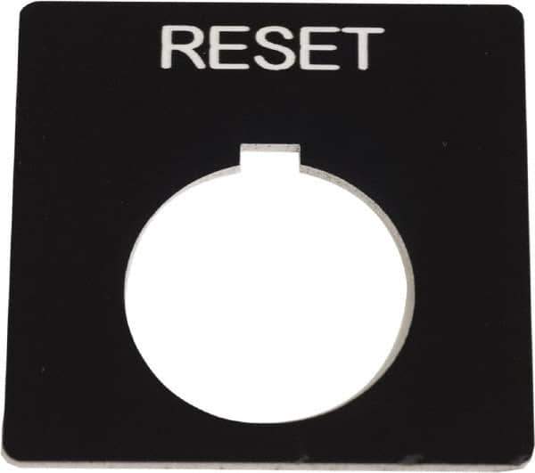 Schneider Electric - Square, Plastic Legend Plate - Reset - Black Background, White Letters, 1.2 Inch Hole Diameter, 2-1/4 Inch Square - Exact Tool & Supply