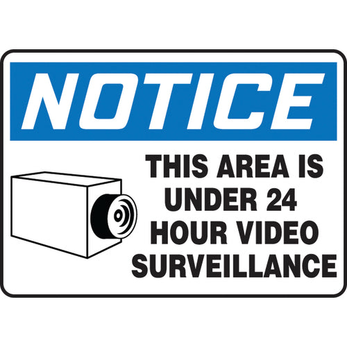 Sign, Notice This Area Under 24 Hr Video Surveillance, 7″ × 10″, Aluminum - Exact Tool & Supply