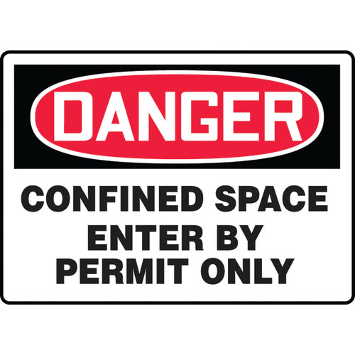 Sign, Danger Confined Space Enter By Permit Only, 10″ × 14″, Vinyl - Exact Tool & Supply