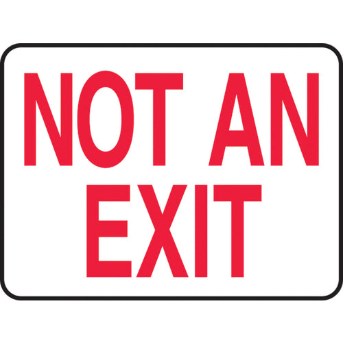 Sign, Not An Exit, 10″ × 14″, Vinyl - Exact Tool & Supply