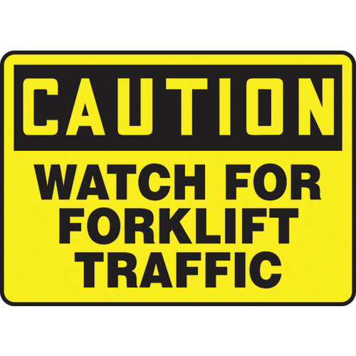 Sign, Caution Watch For Forklift Traffic, 10″ × 14″, Plastic - Exact Tool & Supply