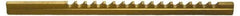 Dumont Minute Man - 3/32" Keyway Width, Style B, Keyway Broach - TiN Finish, 3/16" Broach Body Width, 6-3/4" OAL - Exact Tool & Supply