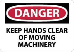 NMC - "Danger - Keep Hands Clear of Moving Machinery", 10" Long x 14" Wide, Rigid Plastic Safety Sign - Rectangle, 0.05" Thick, Use for Accident Prevention - Exact Tool & Supply