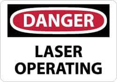 NMC - "Danger - Laser Operating", 10" Long x 14" Wide, Rigid Plastic Safety Sign - Rectangle, 0.05" Thick, Use for Accident Prevention - Exact Tool & Supply