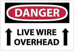NMC - "Danger - Live Wire Overhead", 10" Long x 14" Wide, Rigid Plastic Safety Sign - Rectangle, 0.05" Thick, Use for Accident Prevention - Exact Tool & Supply