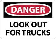 NMC - "Danger - Look Out for Trucks", 10" Long x 14" Wide, Rigid Plastic Safety Sign - Rectangle, 0.05" Thick, Use for Accident Prevention - Exact Tool & Supply