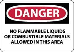 NMC - "Danger - No Flammable Liquids or Combustible Materials Allowed in This Area", 10" Long x 14" Wide, Rigid Plastic Safety Sign - Rectangle, 0.05" Thick, Use for Hazardous Materials - Exact Tool & Supply