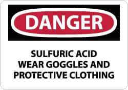 NMC - "Danger - Sulfuric Acid - Wear Goggles and Protective Clothing", 10" Long x 14" Wide, Rigid Plastic Safety Sign - Rectangle, 0.05" Thick, Use for Accident Prevention - Exact Tool & Supply