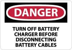 NMC - "Danger - Turn off Battery Charger Before Disconnecting Battery Cables", 10" Long x 14" Wide, Rigid Plastic Safety Sign - Rectangle, 0.05" Thick, Use for Accident Prevention - Exact Tool & Supply