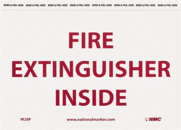 NMC - Fire Extinguisher Inside, Pressure Sensitive Vinyl Fire Sign - 9" Wide x 6" High - Exact Tool & Supply