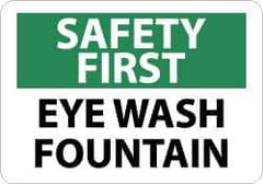 NMC - "Safety First - Eye Wash Fountain", 10" Long x 14" Wide, Aluminum Safety Sign - Rectangle, 0.04" Thick, Use for First Aid - Exact Tool & Supply