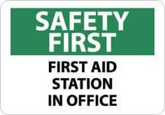 NMC - "Safety First - First Aid Station in Office", 10" Long x 14" Wide, Aluminum Safety Sign - Rectangle, 0.04" Thick, Use for First Aid - Exact Tool & Supply