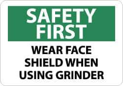 NMC - "Safety First - Wear Face Shield When Using Grinder", 10" Long x 14" Wide, Aluminum Safety Sign - Rectangle, 0.04" Thick, Use for Accident Prevention - Exact Tool & Supply