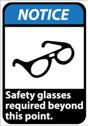 NMC - "Notice - Safety Glasses Required Beyond This Point", 14" Long x 10" Wide, Aluminum Safety Sign - Rectangle, 0.04" Thick, Use for Accident Prevention - Exact Tool & Supply