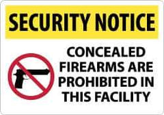 NMC - "Security Notice - Concealed Firearms Are Prohibited in This Facility", 14" Long x 20" Wide, Aluminum Safety Sign - Rectangle, 0.04" Thick, Use for Security & Admittance - Exact Tool & Supply