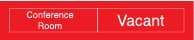 NMC - Conference Room in Use/Vacant, 10" Wide x 2" High, Plastic Sign - English, White on Gray, Wall Mount - Exact Tool & Supply