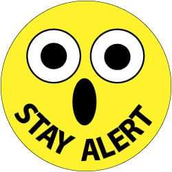 NMC - Stay Alert, Hard Hat Label - Black & White on Yellow, 2" Thick, For Accident Prevention - Exact Tool & Supply