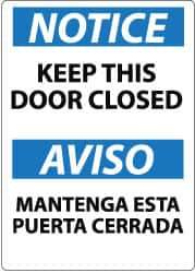 NMC - "Notice - Keep This Door Closed", 14" Long x 10" Wide, Aluminum Safety Sign - Rectangle, 0.04" Thick, Use for Accident Prevention - Exact Tool & Supply