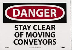 NMC - "Danger - Stay Clear of Moving Conveyors", 10" Long x 14" Wide, Pressure-Sensitive Vinyl Safety Sign - Rectangle, 0.004" Thick, Use for Accident Prevention - Exact Tool & Supply