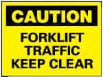 NMC - "Caution - Forklift Traffic - Keep Clear", 10" Long x 14" Wide, Aluminum Safety Sign - Rectangle, 0.04" Thick, Use for Accident Prevention - Exact Tool & Supply