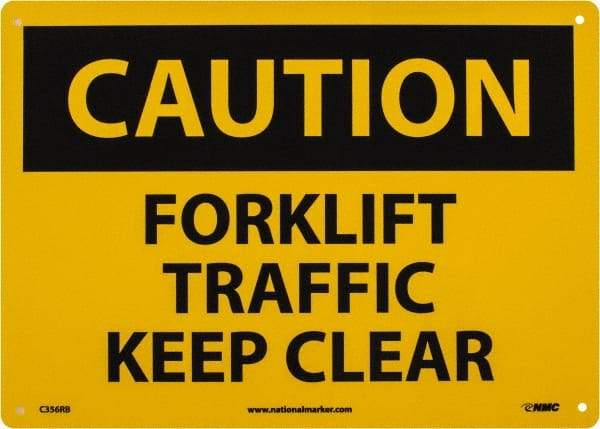 NMC - "Caution - Forklift Traffic - Keep Clear", 10" Long x 14" Wide, Rigid Plastic Safety Sign - Rectangle, 0.05" Thick, Use for Accident Prevention - Exact Tool & Supply
