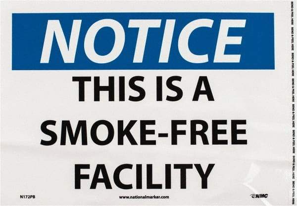 NMC - "Notice - This Is a Smoke-Free Facility", 10" Long x 14" Wide, Pressure-Sensitive Vinyl Safety Sign - Rectangle, 0.004" Thick, Use for Accident Prevention - Exact Tool & Supply