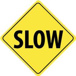 NMC - "Slow", 24" Wide x 24" High, Aluminum Traffic Control Signs - 0.08" Thick, Black on Yellow, Engineer Grade Reflectivity, Diamond, Post Mount - Exact Tool & Supply