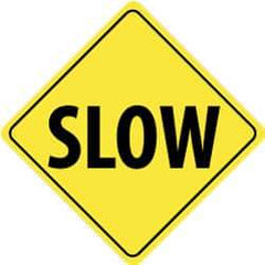 NMC - "Slow", 24" Wide x 24" High, Aluminum Traffic Control Signs - 0.08" Thick, Black on Yellow, Engineer Grade Reflectivity, Diamond, Post Mount - Exact Tool & Supply