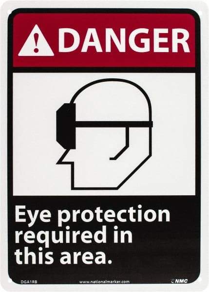NMC - "Danger - Eye Protection Required in This Area", 14" Long x 10" Wide, Rigid Plastic Safety Sign - Rectangle, 0.05" Thick, Use for Accident Prevention - Exact Tool & Supply