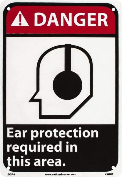 NMC - "Danger - Ear Protection Required in This Area", 10" Long x 7" Wide, Rigid Plastic Safety Sign - Rectangle, 0.05" Thick, Use for Accident Prevention - Exact Tool & Supply