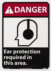 NMC - "Danger - Ear Protection Required in This Area", 14" Long x 10" Wide, Rigid Plastic Safety Sign - Rectangle, 0.05" Thick, Use for Accident Prevention - Exact Tool & Supply