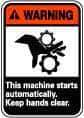 NMC - "Warning - This Machine Starts Automatically - Keep Hands Clear", 14" Long x 10" Wide, Rigid Plastic Safety Sign - Rectangle, 0.05" Thick, Use for Accident Prevention - Exact Tool & Supply