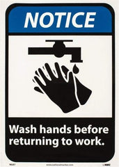 NMC - "Notice - Wash Hands Before Returning to Work", 14" Long x 10" Wide, Pressure-Sensitive Vinyl Safety Sign - Rectangle, 0.004" Thick, Use for Restroom, Janitorial & Housekeeping - Exact Tool & Supply