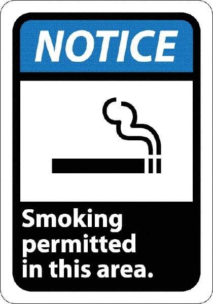 NMC - "Notice - Smoking Permitted in This Area", 10" Long x 7" Wide, Rigid Plastic Safety Sign - Rectangle, 0.05" Thick, Use for Security & Admittance - Exact Tool & Supply