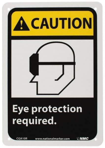 NMC - "Caution - Eye Protection Required", 10" Long x 7" Wide, Rigid Plastic Safety Sign - Rectangle, 0.05" Thick, Use for Accident Prevention - Exact Tool & Supply