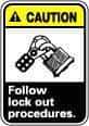 NMC - "Caution - Follow Lock-Out Procedures", 14" Long x 10" Wide, Rigid Plastic Safety Sign - Rectangle, 0.05" Thick, Use for Accident Prevention - Exact Tool & Supply