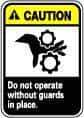 NMC - "Caution - Do Not Operate without Guards in Place", 10" Long x 7" Wide, Pressure-Sensitive Vinyl Safety Sign - Rectangle, 0.004" Thick, Use for Accident Prevention - Exact Tool & Supply