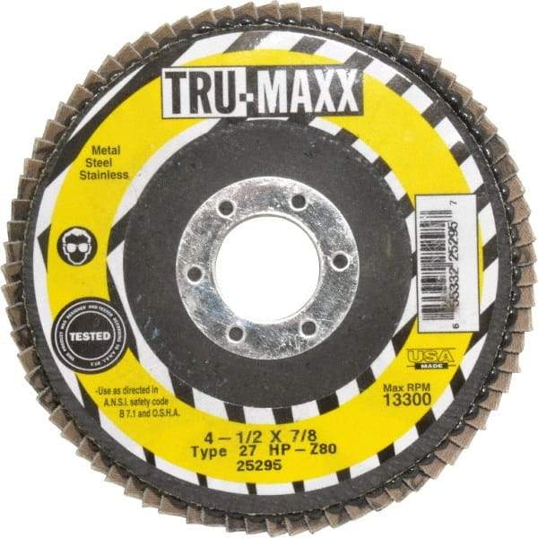 Tru-Maxx - 80 Grit, 4-1/2" Disc Diam, 7/8" Center Hole, Type 27 Zirconia Alumina Flap Disc - 13,300 Max RPM, Arbor Attaching System, Coated - Exact Tool & Supply