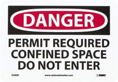 NMC - "Danger - Permit Required - Confined Space - Do Not Enter", 7" Long x 10" Wide, Rigid Plastic Safety Sign - Rectangle, 0.05" Thick, Use for Accident Prevention - Exact Tool & Supply