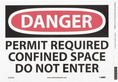 NMC - "Danger - Permit Required - Confined Space - Do Not Enter", 10" Long x 14" Wide, Pressure-Sensitive Vinyl Safety Sign - Rectangle, 0.004" Thick, Use for Accident Prevention - Exact Tool & Supply