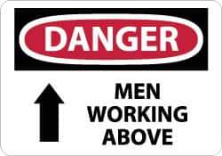 NMC - "Danger - Men Working Above", 7" Long x 10" Wide, Rigid Plastic Safety Sign - Rectangle, 0.05" Thick, Use for Accident Prevention - Exact Tool & Supply