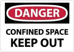 NMC - "Danger - Confined Space - Keep Out", 10" Long x 14" Wide, Aluminum Safety Sign - Rectangle, 0.04" Thick, Use for Accident Prevention - Exact Tool & Supply